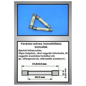 BIZTOSÍTÉK 4A 6,3x32mm LASSÚ KERÁMIA 500V